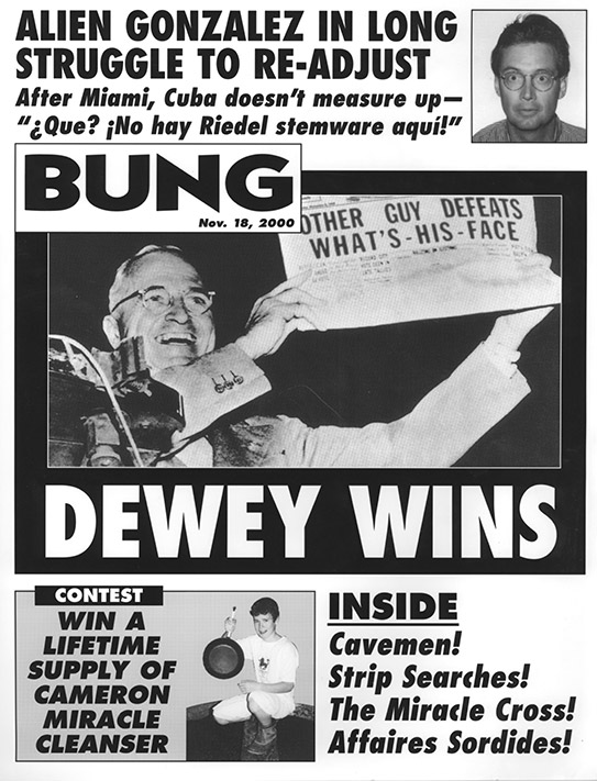 Bung: Dewey Wins (Cover)