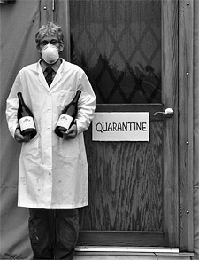 Wine flu quarantine - get inoculated immediately!